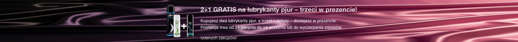 2+1 GRATIS na lubrykanty pjur 2+1 GRATIS na lubrykanty pjur